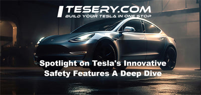 Tesla'nın Yenilikçi Güvenlik Özelliklerine Odaklanma: Derinlemesine Bir İnceleme