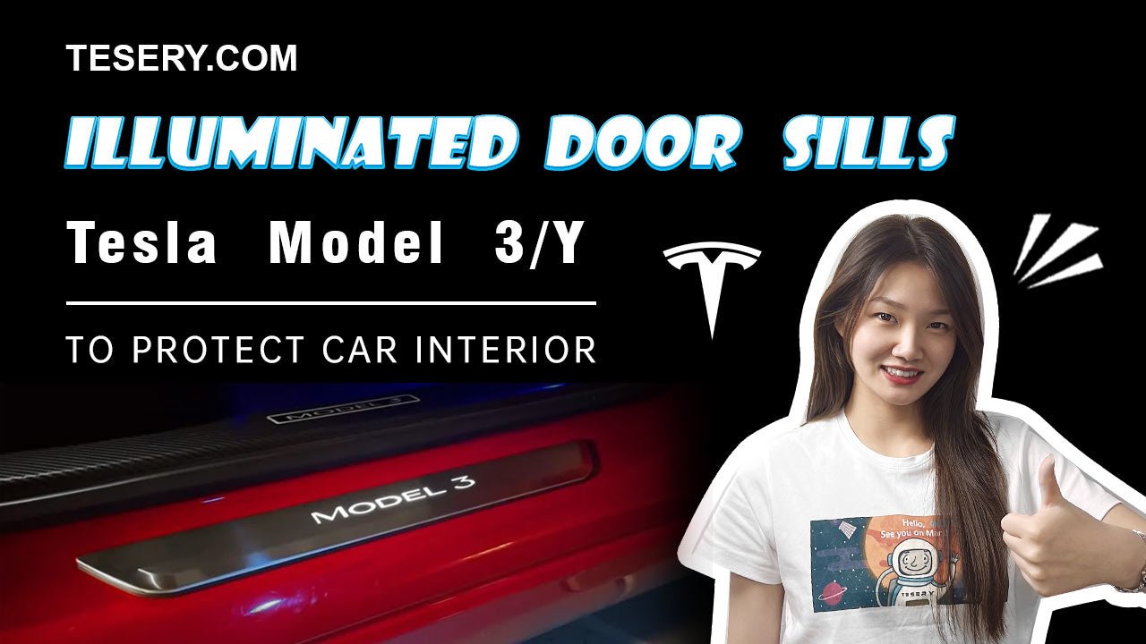 Tesla Model 3/Y Illuminated Door Sills - MUCH BETTER THAN TESLA VERSION! - Tesery Official Store