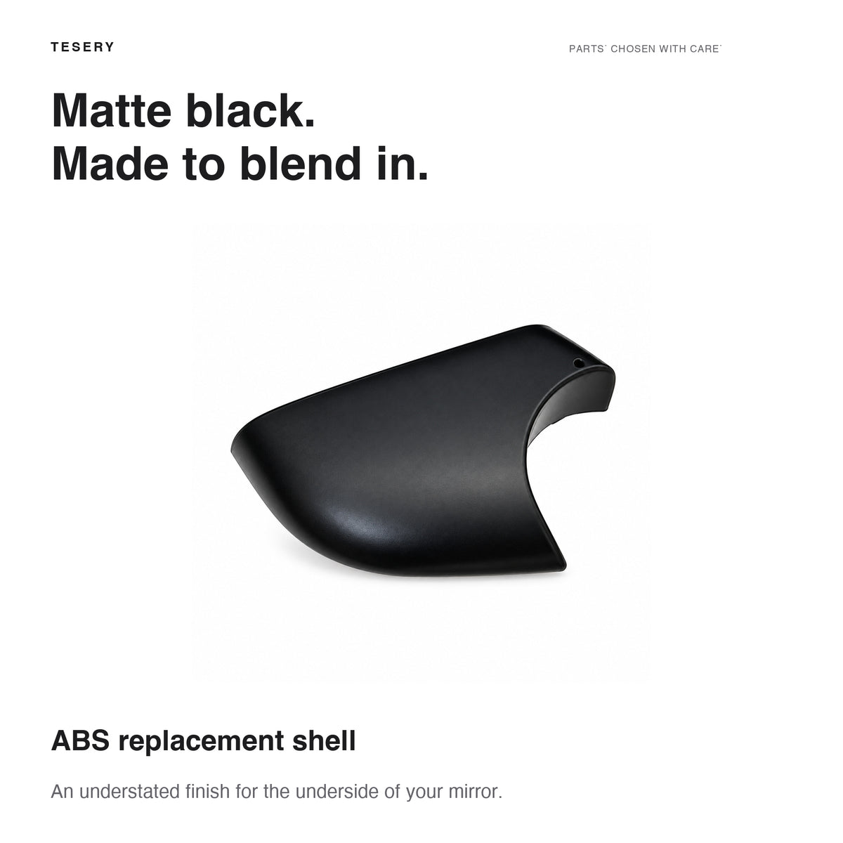 Matte black ABS exterior finish on the replacement Model Y lower mirror shell
