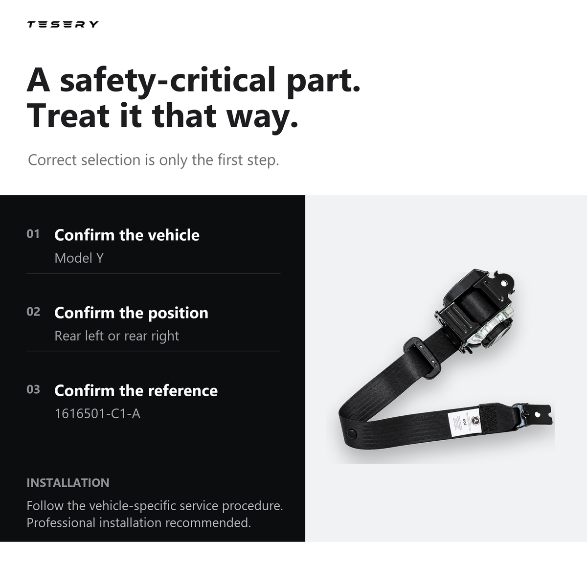 A black automotive seat belt buckle and strap shown on a light gray background, with instructional text on the left side reading steps to confirm vehicle model, position, and reference number, plus the TESERY brand at the top.