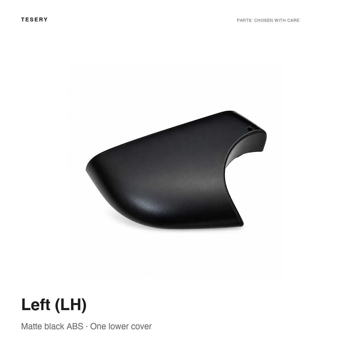 Matte black Left (LH) lower mirror cover for Tesla Model Y 2020–2026 including Juniper, one replacement shell